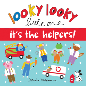 Paperback Looky Looky Little One It's the Helpers Book