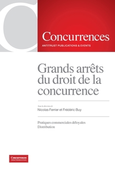 Paperback Grands arrêts du droit de la concurrence - Volume III [French] Book