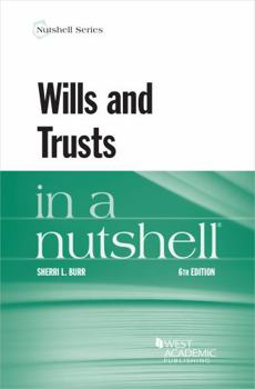 Paperback Wills and Trusts in a Nutshell (Nutshells) Book