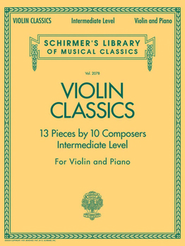 Paperback Violin Classics: Schirmer Library of Classics Volume 2078 Intermediate Level Book