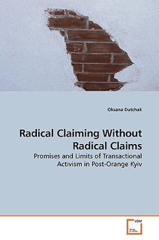 Paperback Radical Claiming Without Radical Claims Book