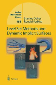 Paperback Level Set Methods and Dynamic Implicit Surfaces Book