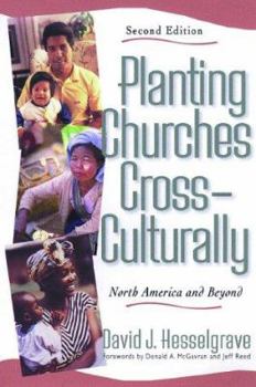 Paperback Planting Churches Cross-Culturally: North America and Beyond Book