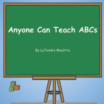 Paperback Anyone Can Teach ABCs Book