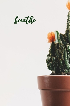 Paperback Breathe: 100-page Christian mental health wellness tracker with selected psalms and photo of blooming cactus Book