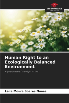Paperback Human Right to an Ecologically Balanced Environment Book