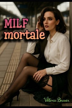 Paperback MILF mortale [Italian] Book
