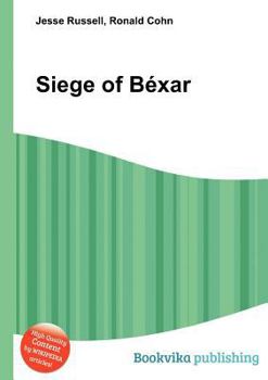 Paperback Siege of Bexar Book