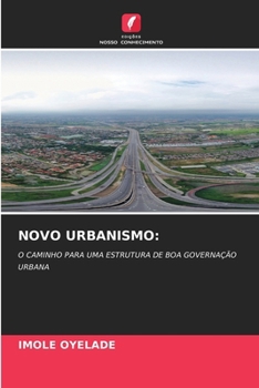 Novo Urbanismo (Portuguese Edition)