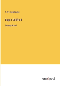 Paperback Eugen Stillfried: Zweiter Band [German] Book