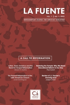 Paperback La Fuente, Vol. 1: A Call to Reformation Un llamado a la reforma Book