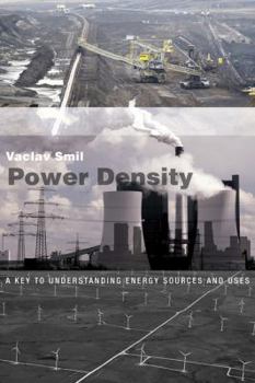 Hardcover Power Density: A Key to Understanding Energy Sources and Uses Book