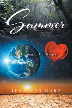 Paperback Summer: In the Gardens of Our Hearts Book