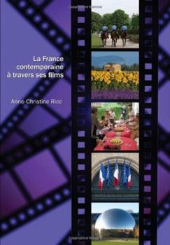 Paperback La France Contemporaine À Travers Ses Films [French] Book