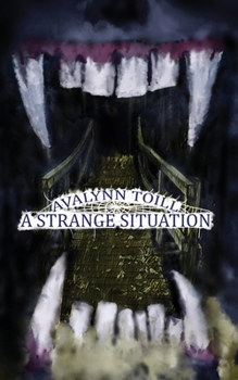 Paperback A Strange Situation Book