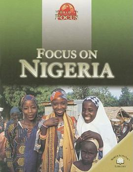 Focus on Nigeria - Book  of the World in Focus