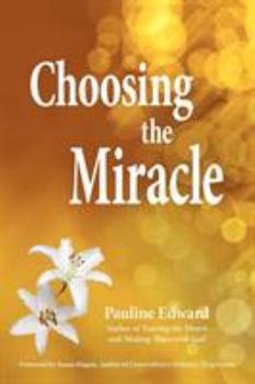 Paperback Choosing the Miracle Book