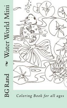 Paperback Water World Mini: Coloring Book for all ages Book