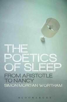 Hardcover The Poetics of Sleep Book