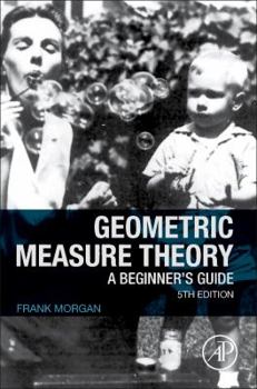 Hardcover Geometric Measure Theory: A Beginner's Guide Book