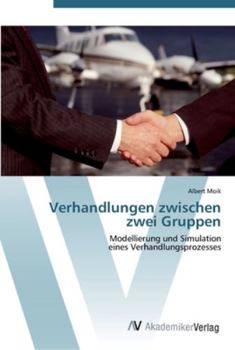 Paperback Verhandlungen zwischen zwei Gruppen [German] Book