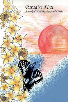 Paperback Paradise First: A book of POETRY Book