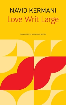 Paperback Love Writ Large Book