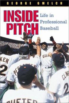 Paperback Inside Pitch: Life in Professional Baseball Book