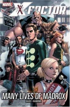 X-Factor: Many Lives of Madrox - Book  of the X-Factor (2005) (Single Issues)