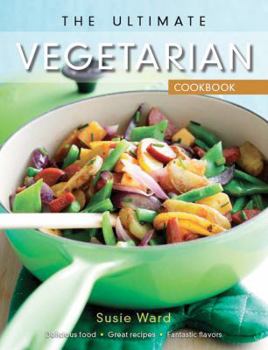 Paperback The Ultimate Vegetarian Cookbook Book