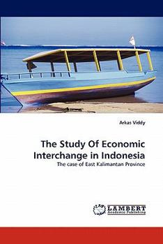 Paperback The Study of Economic Interchange in Indonesia Book