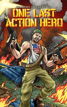 Paperback One Last Action Hero Book