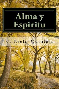 Paperback Alma y Espiritu: Dialogos con un Espiritu [Spanish] Book