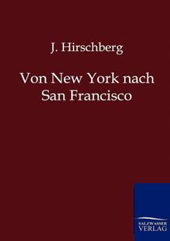 Paperback Von New York nach San Francisco [German] Book