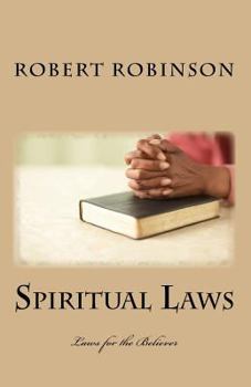 Paperback Spiritual Laws: Laws for the Believer Book