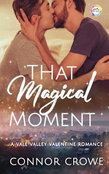 Paperback That Magical Moment: A Valentine Romance Book