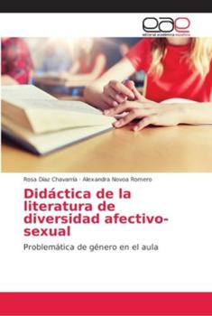 Paperback Didáctica de la literatura de diversidad afectivo-sexual [Spanish] Book