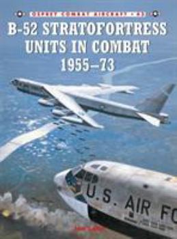 Paperback B-52 Stratofortress Units in Combat 1955-1973 Book