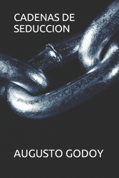 Paperback Cadenas de Seduccion [Spanish] Book