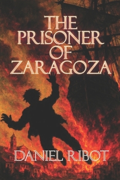 Paperback The Prisoner of Zaragoza Book