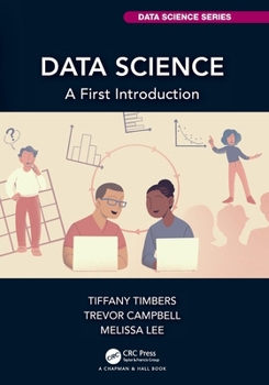 Paperback Data Science: A First Introduction Book