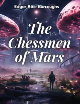 Paperback The Chessmen of Mars Book