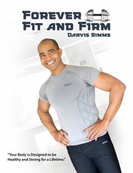 Paperback Forever Fit and Firm Book