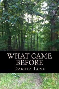 Paperback What Came Before Book