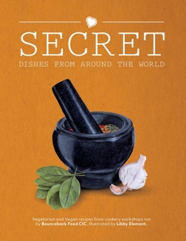 Hardcover Secret Dishes From Around the World Book