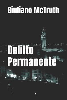 Paperback Delitto Permanente [Italian] Book