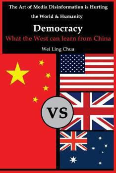 Paperback Democracy: What the West can learn from China Book
