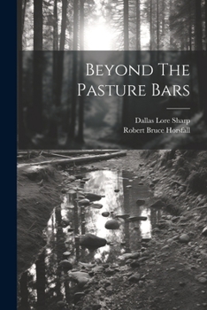 Paperback Beyond The Pasture Bars Book