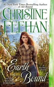 Earth Bound - Book #4 of the Sea Haven/Sisters of the Heart
