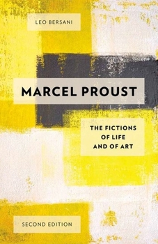 Paperback Marcel Proust: The Fictions of Life and of Art Book